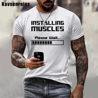 installing muscles please wait loading bar 3d print t shirt men women casual clothes summer fitness short sleeve tops tees