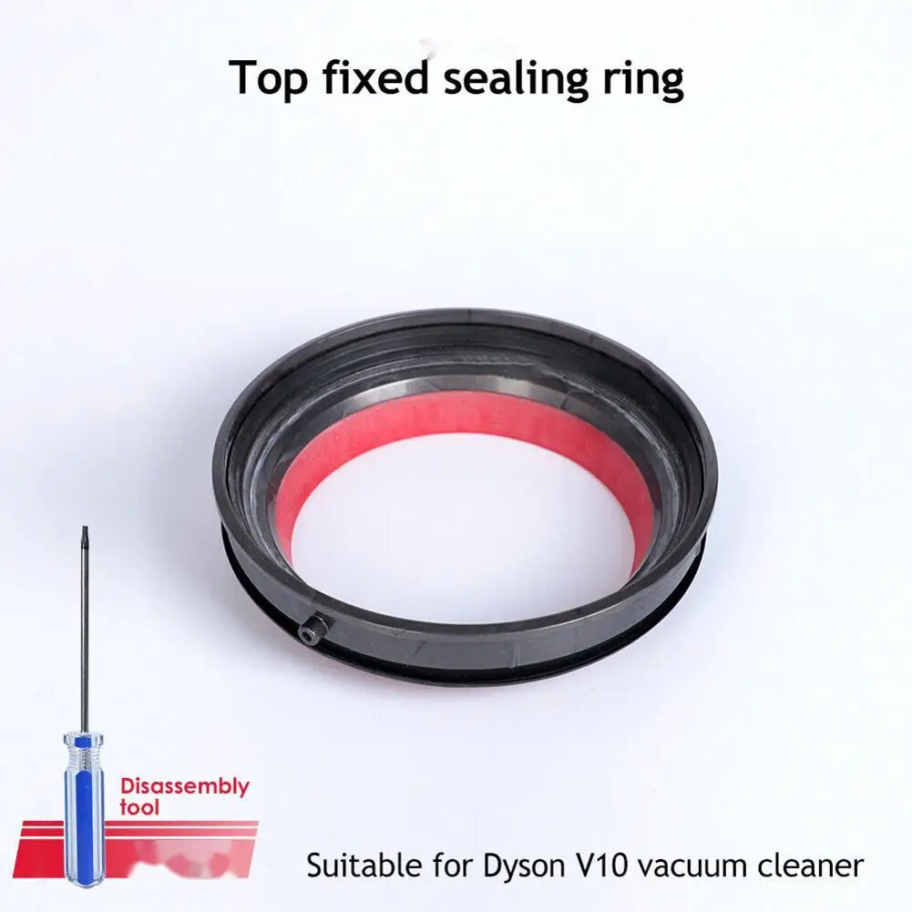 

Top Fixed Sealing Ring For Dyson V10 Robotic Vacuum Cleaner-Dust Bin Top Fixed Sealing Ring Torx Screwdriver Sweeper Accessories