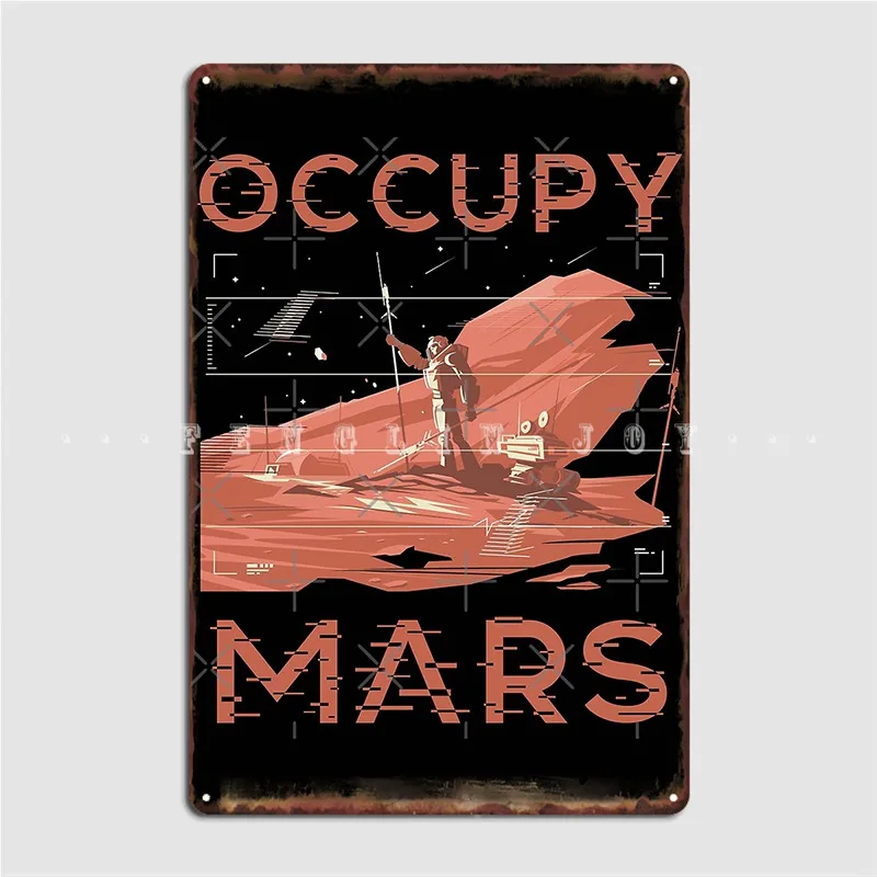 

Occupy Mars Metal Sign Cinema Garage Retro Wall Decor Pub Garage Tin Sign Poster