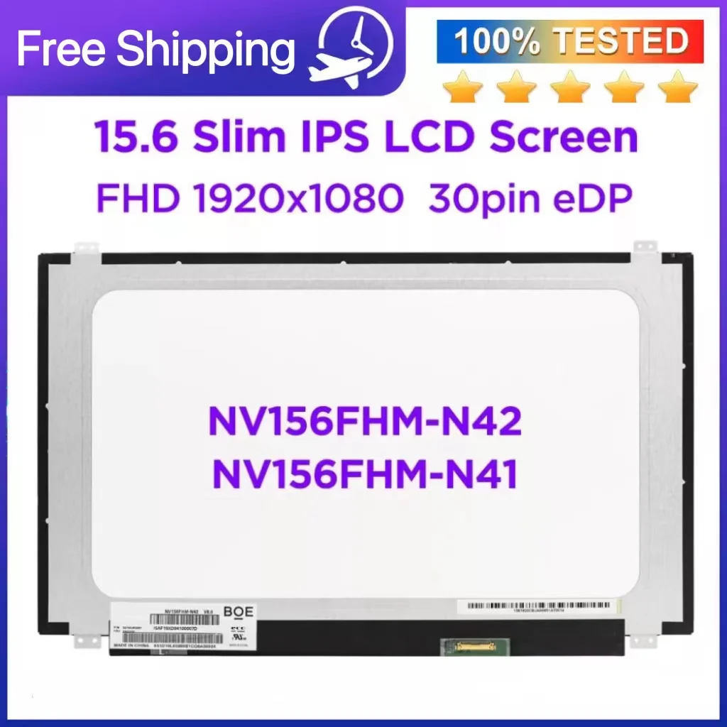 

15 6 Slim 30 Pin Screen NV156FHM-N42 N41 LP156WF6 SPK3 SPK1 SPK6 LP156WFC-SPP1 LP156WF4 SPL1 SPL2 1920*1080 FHD IPS
