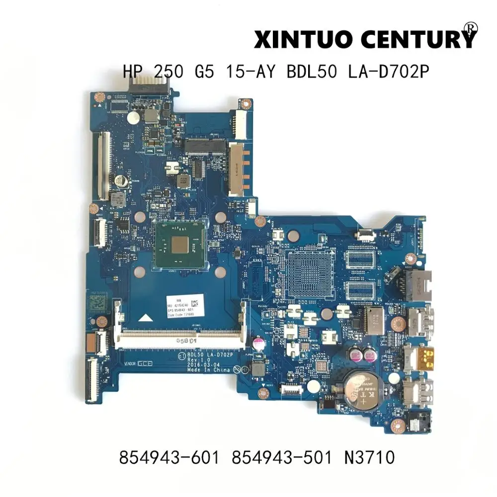 

854943-601 854943-501 854943-001 материнская плата для HP 15-AY 250 G5 материнская плата BDL50 LA-D702P SR2KL N3710 DDR3 100% протестирована
