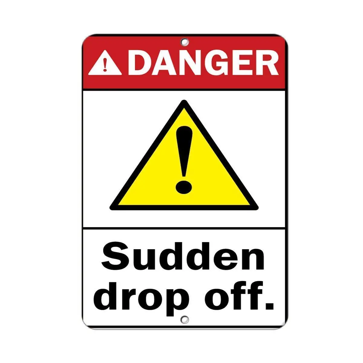 

Indoor & Outdoor Decorative Wall Hanging 12 x 8 Inches Danger Sudden Drop Off Hazard Dangers Aluminum Sign Metal Signs Tin S