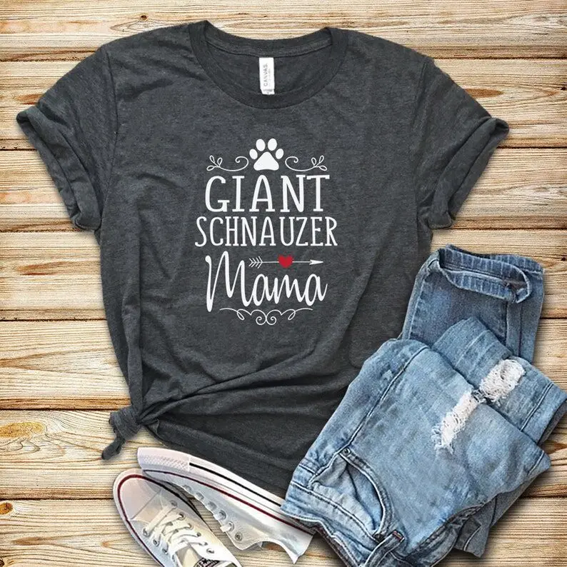 

Giant Schnauzers Mama Shirt Fashion Short Sleeve Shirt Women Cotton Harajuku Funny Graphic Mom Female Clothing O Neck Tshirts