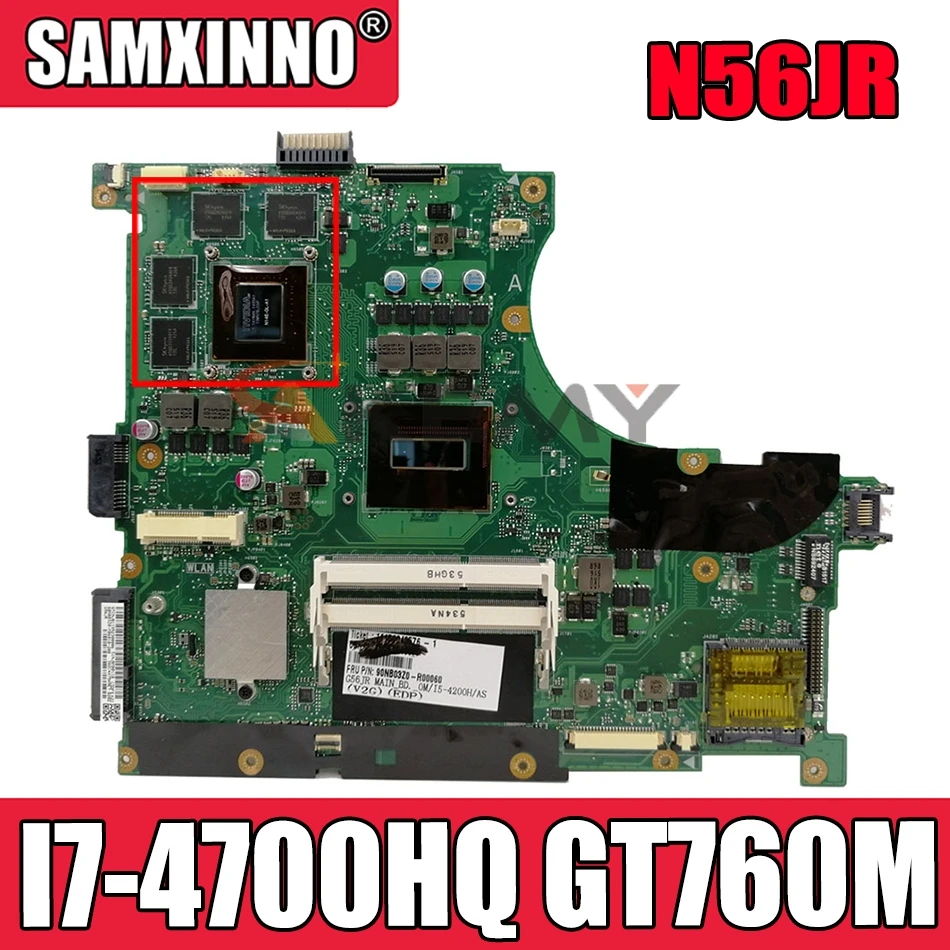 

Материнская плата для ноутбука ASUS N56JRH N56JR N56J N56JR I7-4700HQ GT760M, материнская плата REV.2.0
