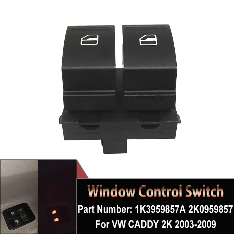 

1K3959857A 2K0959857 High Quality Window Switch Control Button For VW Caddy 2K Jetta EOS Golf MK5 Passat B6 Polo 6R Touran SEAT
