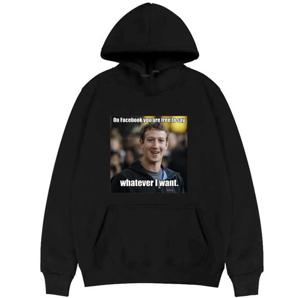 

On Facebook You Are Free To Say Whatever I What Letter Logo Print Hoodies Funny Mark Zuckerberg Meme Essential Men Women Hoodie