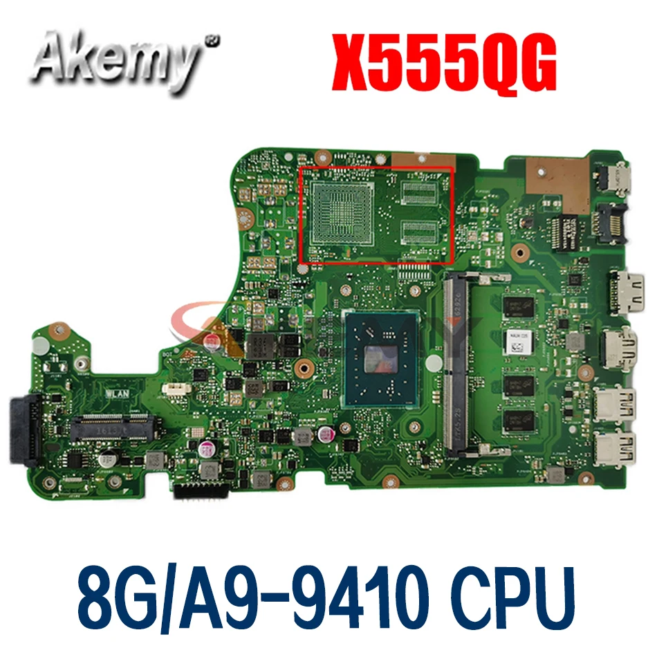 

90NB0D20-R00030 For Asus X555QG X555Q X555B X555BP K555B A555B X555QA X555BA Mainboard Motherboard 8G/A9-9410