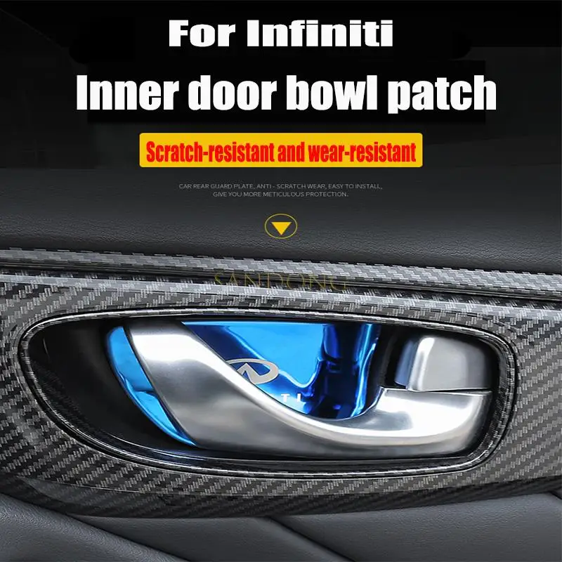

Suitable for Infiniti Q50Q50L inner door wrist sticker QX60Q70LJX35 door bowl patch handle decoration