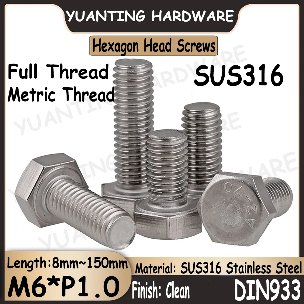 

2Pcs~15Pcs M6xP1.0x8mm~150mm Metric Coarse Thread DIN933 SUS316 Stainless Steel Hexagon Head Screws Bolts with Full Thread