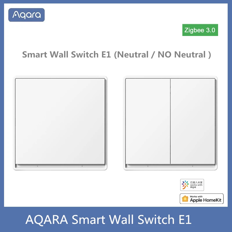 

Умный настенный выключатель Aqara E1 ZigBee 3,0, беспроводной выключатель для умного дома, подключение FireWire, без нейтрального провода, для Xiaomi Mi Home ...