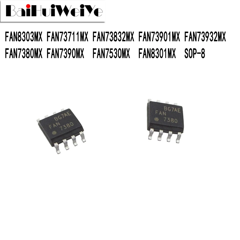 

10 шт. FAN8303MX FAN73711MX FAN73832MX FAN73901MX FAN73932MX FAN7380MX FAN7390MX FAN7530MX FAN830 SMD SOP-8 новый чип хорошего качества
