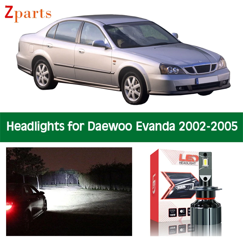 

Car LED Headlight Bulbs For Daewoo Evanda 2002 2003 2004 2005 Headlamp Low High Beam Canbus Auto Lights Front Lamp Accessories