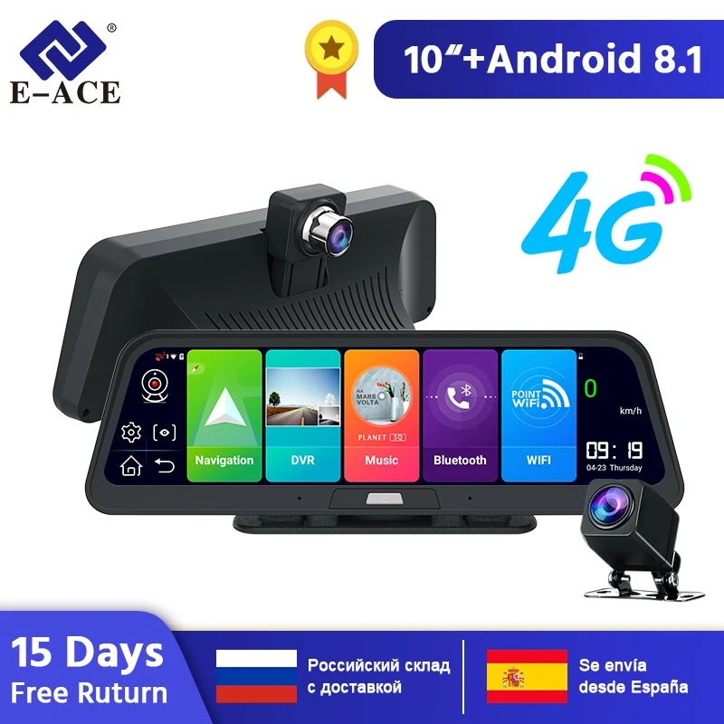 

E-ACE Car Dvr Camera 4G 10 Inch Android 8.1 GPS Navigation FHD 1080P Auto Camera Video Recorder ADAS Remote Monitor Dash Cam