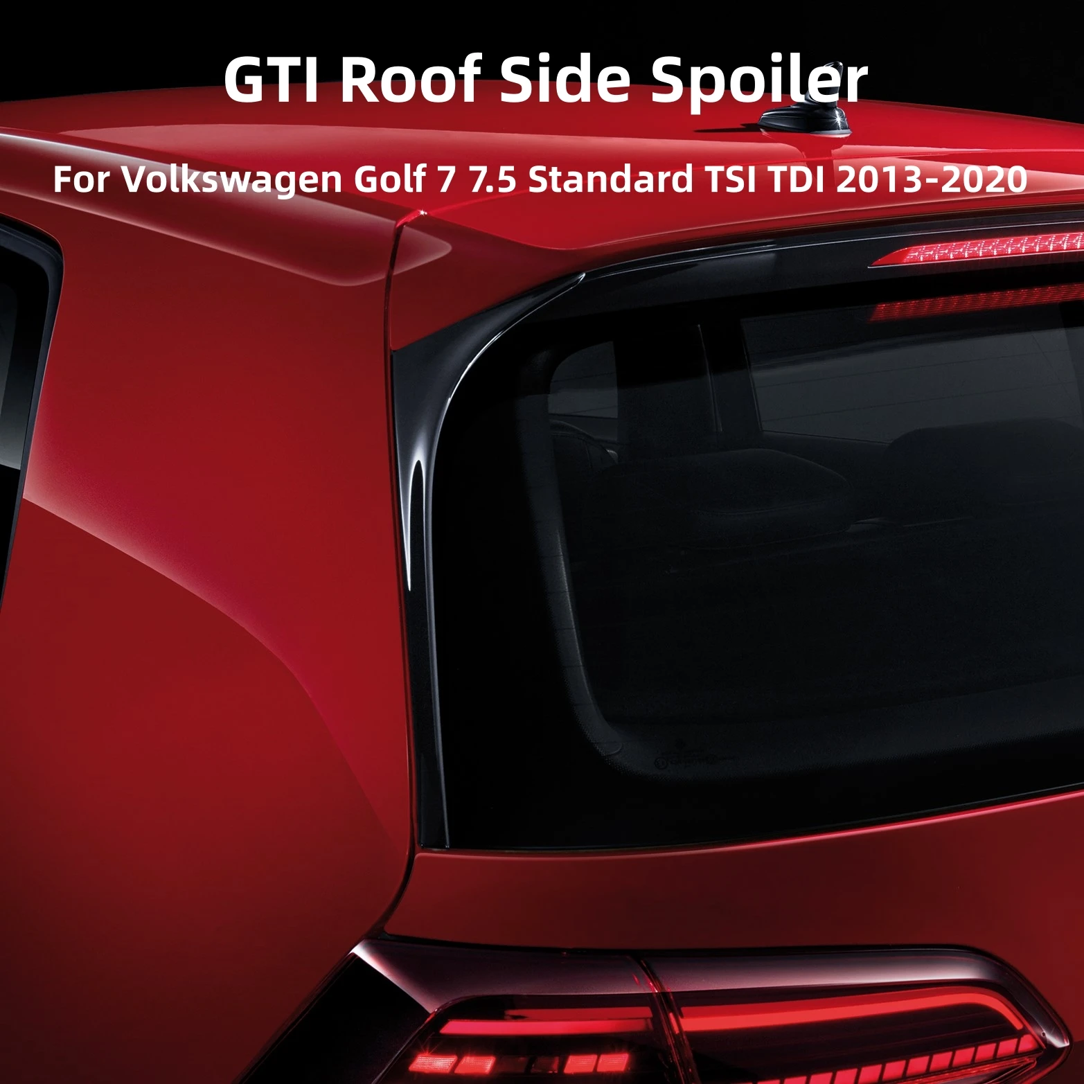 

Глянцевый черный боковой спойлер на заднюю крышу GTI для Volkswagen Golf 7, 2013 Standard TSI TDI 2020-