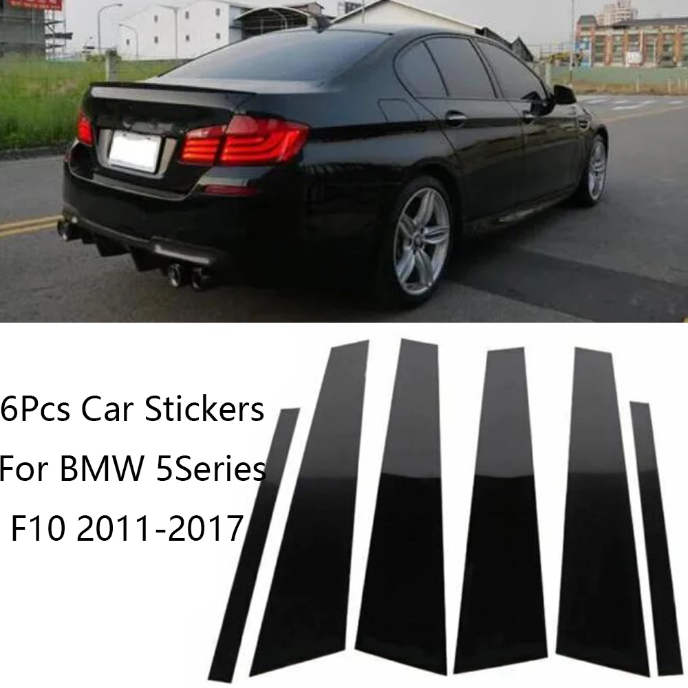 

6Pcs/Set Black Strips Pillar Posts Window Door Trim Sticker Cover For BMW 5 Series F10 2011-2017 Car Accessories