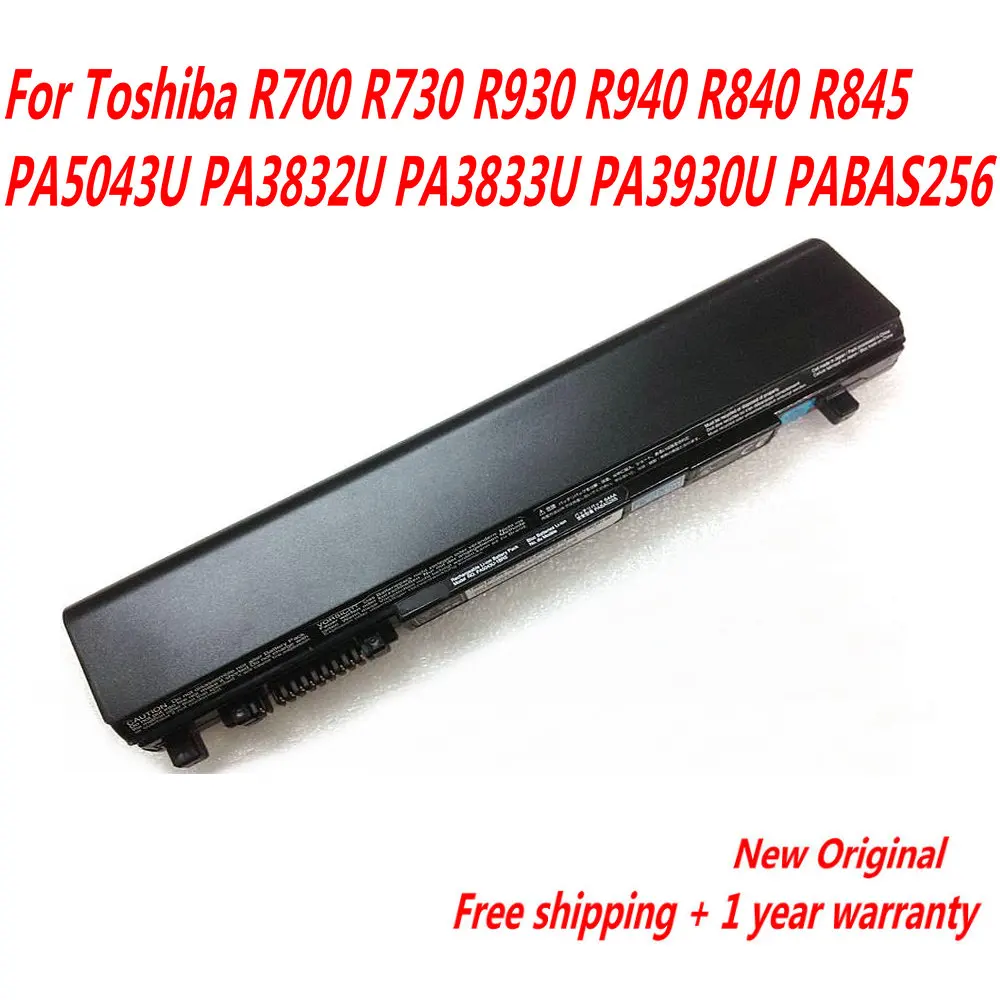 Оригинальный аккумулятор для ноутбука Toshiba R700 R730 R930 R940 R840 R845 PA5043U PA3832U PA3833U PA3930U PABAS256
