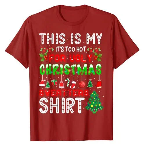 Это моя слишком горячая для уродливых рождественских свитеров футболка подарки