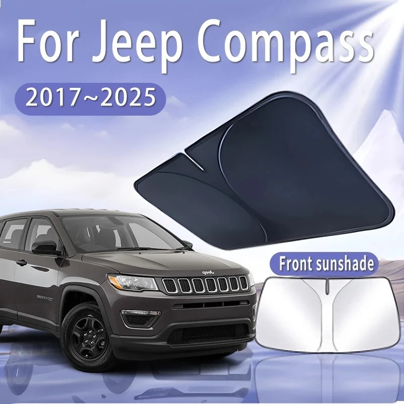

Для Jeep Compass 2017 ~ 2025 2019 2022 2023 MK2 автомобильный солнцезащитный козырек на лобовое стекло солнцезащитный козырек теплоизоляция летние охлаждающие аксессуары