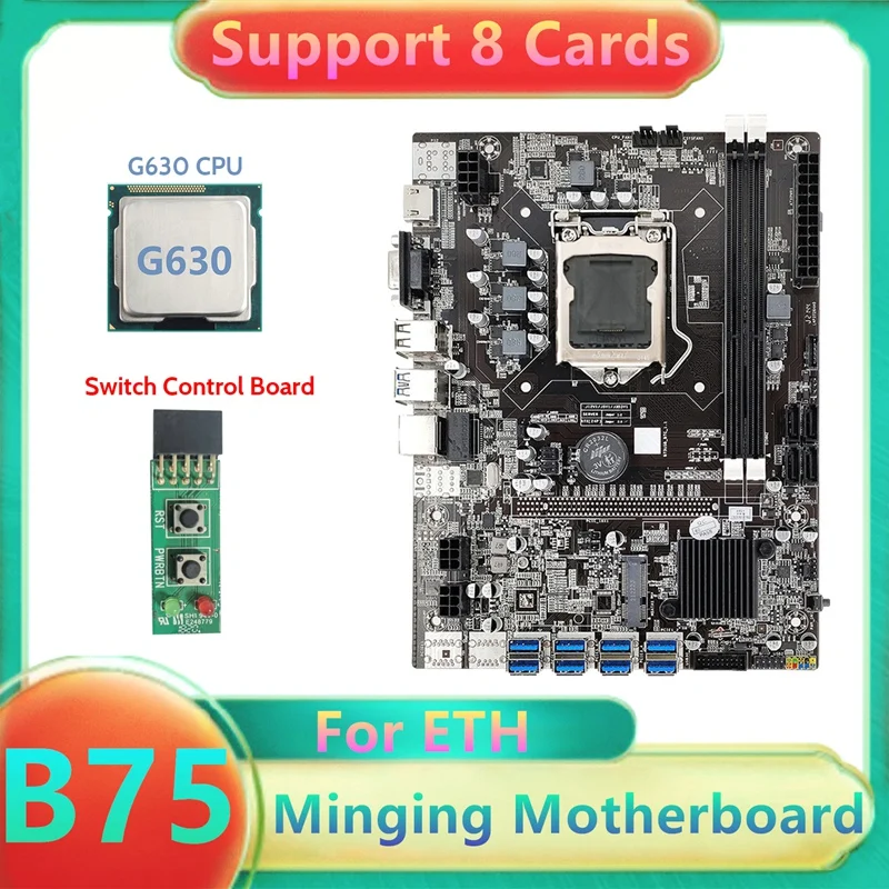 

B75 USB ETH Mining Motherboard 8XUSB3.0+G630 CPU+Switch Board LGA1155 DDR3 MSATA USB3.0 B75 USB BTC Miner Motherboard