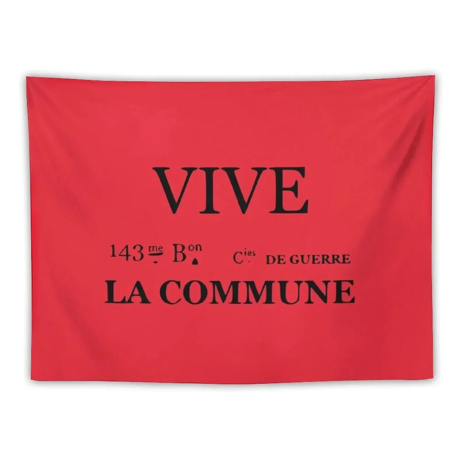 Vive la Commune Флаг 143-го батальона Гобелена Communalских гвардей Парижа