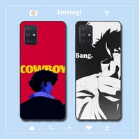 space cowboy bebop phone case for samsung a51 a30s a52 a71 a12 for huawei honor 10i for oppo vivo y11 cover