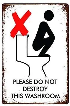 

Metal Tin Sign Please Do Not Destroy The Bathroom Garage Home Kitchen Bar Pub Hotel Wall Decor Signs 8x12 inch
