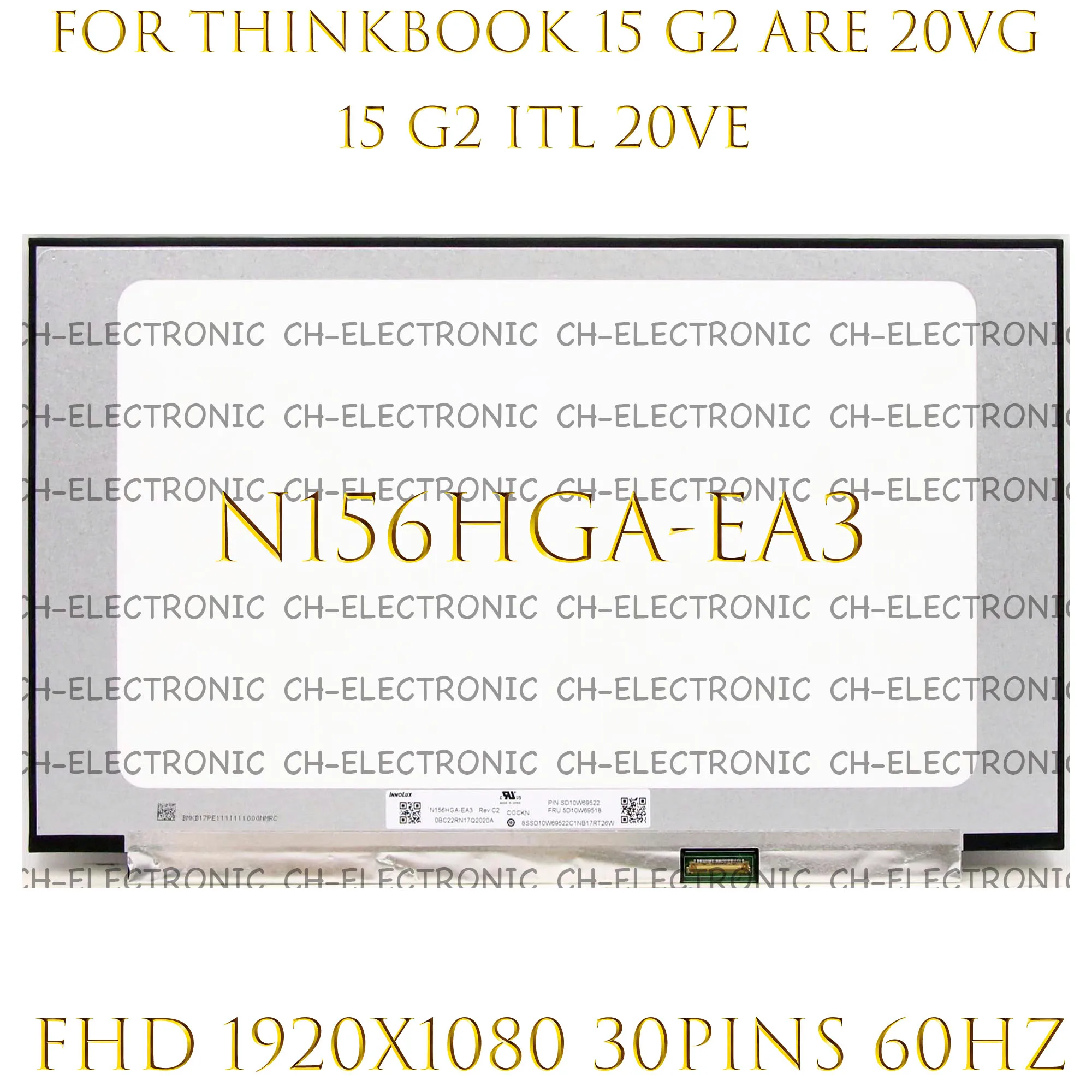 

15.6'' FHD N156HGA-EA3 LCD Screen Display Non-Touch For Lenovo ThinkBook 15 G2 ARE 20VG 15 G2 ITL 20VE 1920x1080 30Pins 60Hz