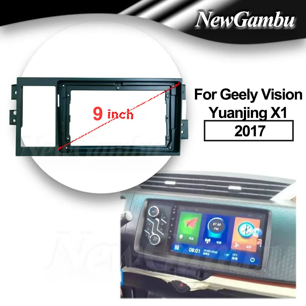 

9 inch For Geely Vision Yuanjing X1 2017 Frame Audio Adaptor Dash Trim kit Facia Panel Radio Player screen ABS No 2 din