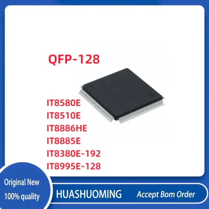 

5Pcs/Lot IT8580E IT8580 IT8510E IT8510 IT8886HE IT8886H IT8885E IT8885 AXA IT8380E-192 CXA IT8380E IT8995E-128 IT8995E QFP-128