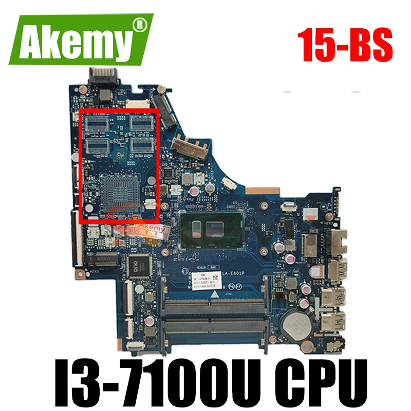

For Hp 15-BS Laptop Motherboard CKL50 LA-E801P With i3-7100U CPU DDR4 924749-601 924749-501 924749-001 MB 100% Tested Fast Ship