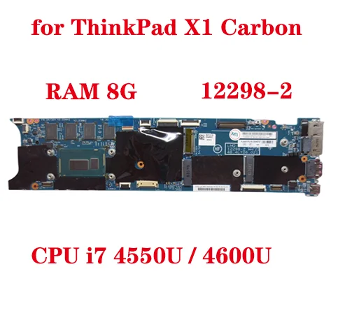 LMQ-1 MB 12298-2    Lenovo ThinkPad X1 Carbon 2014 X1C     48, 4ly6.021   I7 RAM 8G 100% 