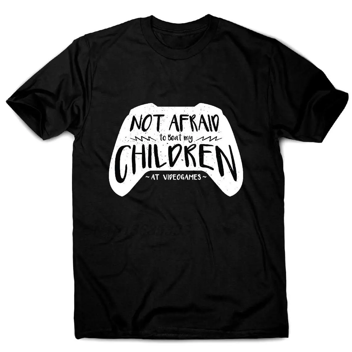 

Not Afraid To Beat My Children At Videogames Man Funny Retro T-shirts Unisex Vintage Oversized Clothing Male Short Sleeve Tees