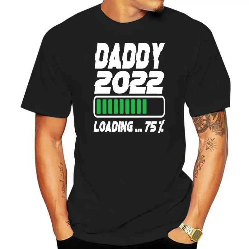 

100% Cotton Mens Promoted To Daddy Est. 2022 Loading Future Dad Men's Novelty T-Shirt Women Casual Streetwear Harajuku Soft Tee