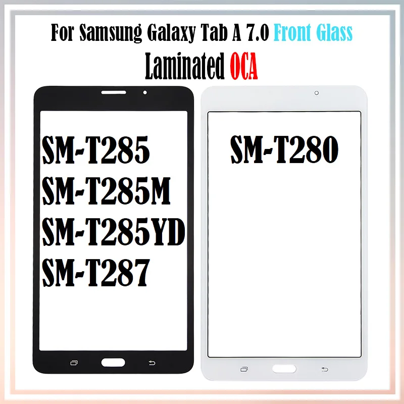 

10Pcs For Samsung Galaxy Tab A 7.0 T280 SM-T280 T285 /M/YD T287 LCD Front Touch Screen Outer Lens Glass Panel With OCA Glue