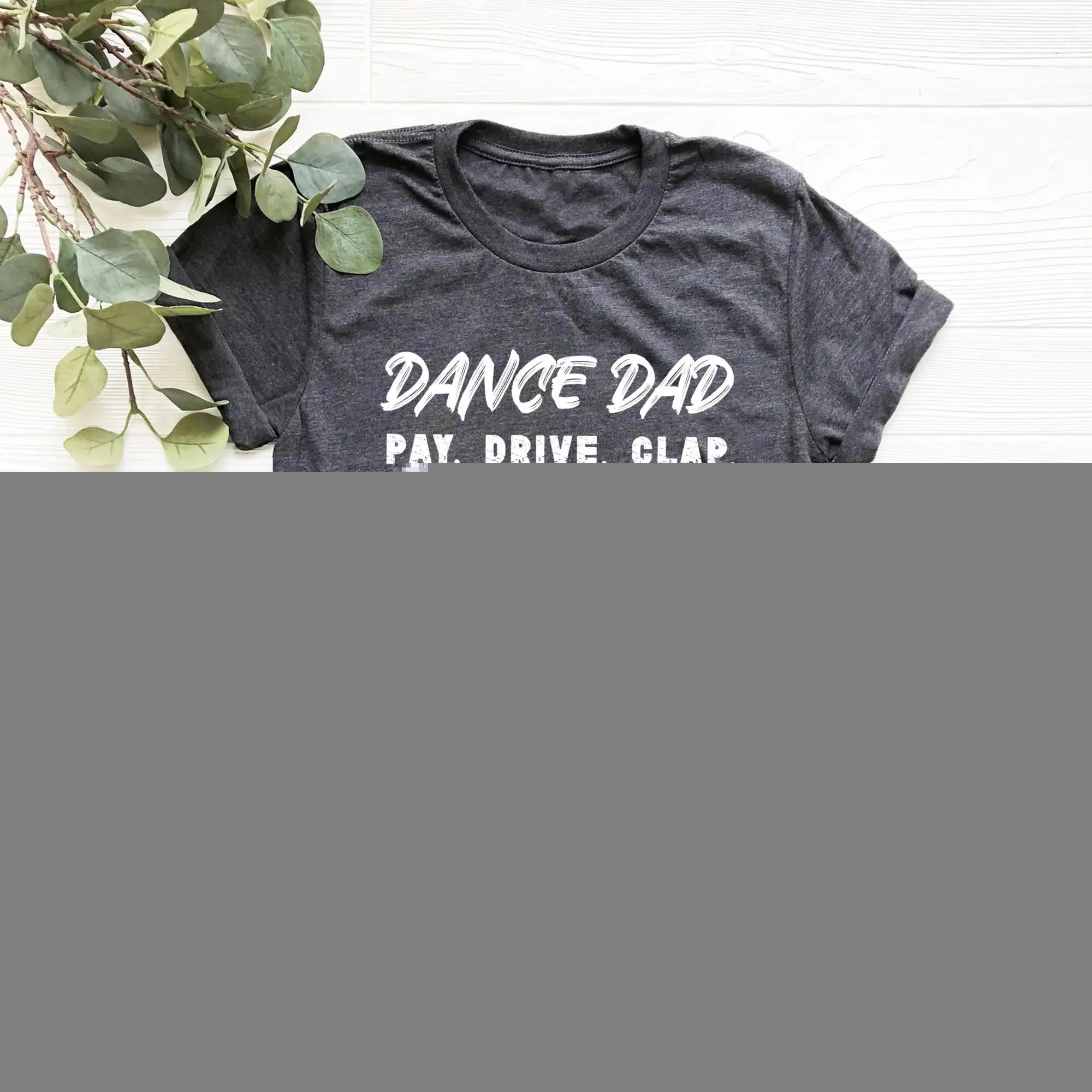 Футболка Dance Dad Pay Drive Clap на забавный день отца папы