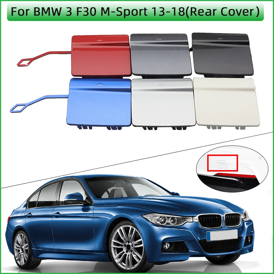 

Auto Rear Bumper Towing Hook Eye Cover Cap For BMW 3 320 325 328 330 F30 M M-Sport Sedan 2013-2018 High Quality Tow Lid Painted