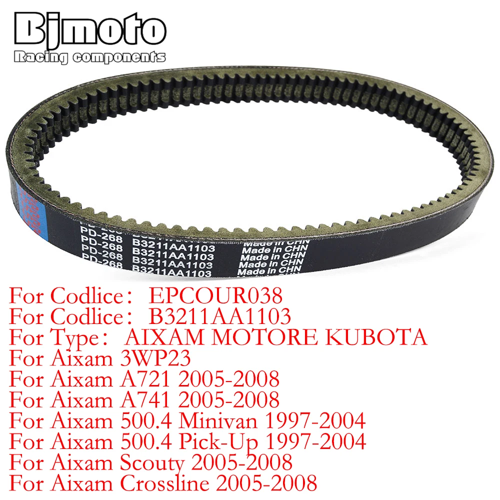 

Drive Belt for Aixam 500.4 Minivan 1997-2004 A721 A741 Crossline Scouty 2005-2008 3WP23 For Codlice：B3211AA1103