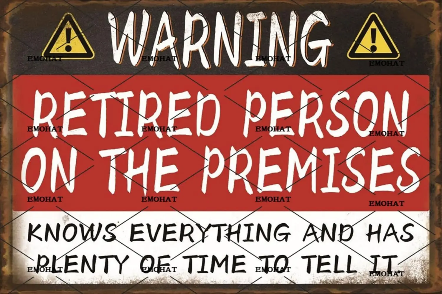 EMOHT Funny Vntge lumnum Sgn Wrnng Retred Person On Premses Metl Sgns Retrement Gfts Wll rt Tn Home Yrd Pto Mn Cve Grge Wrn