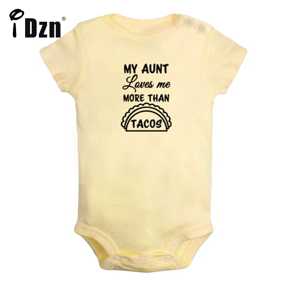 

My Aunt Loves Me More Than Tacos Cute Baby Fun Print Rompers Boys Girls Bodysuit Infant Short Sleeves Jumpsuit Kids Soft Clothes