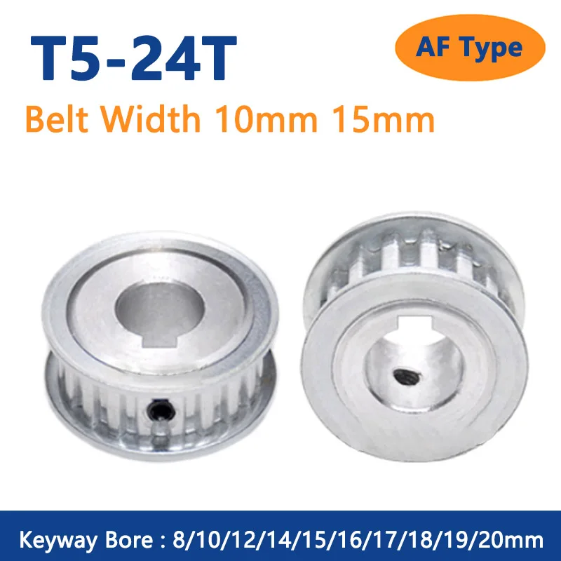 

1pc 24T T5 Timing Pulley Keyway Bore 8 10 12 14 15 16 17 18 19 20mm for Width 10mm 15mm T5 Synchronous Belt 24 Teeth AF Type