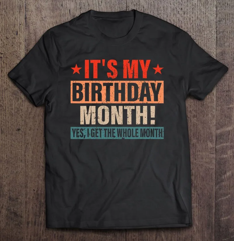 

Это мой день рождения да, футболка на весь месяц, день рождения для мужчин, футболка оверсайз, футболка, Женская Мужская одежда, винтажная од...