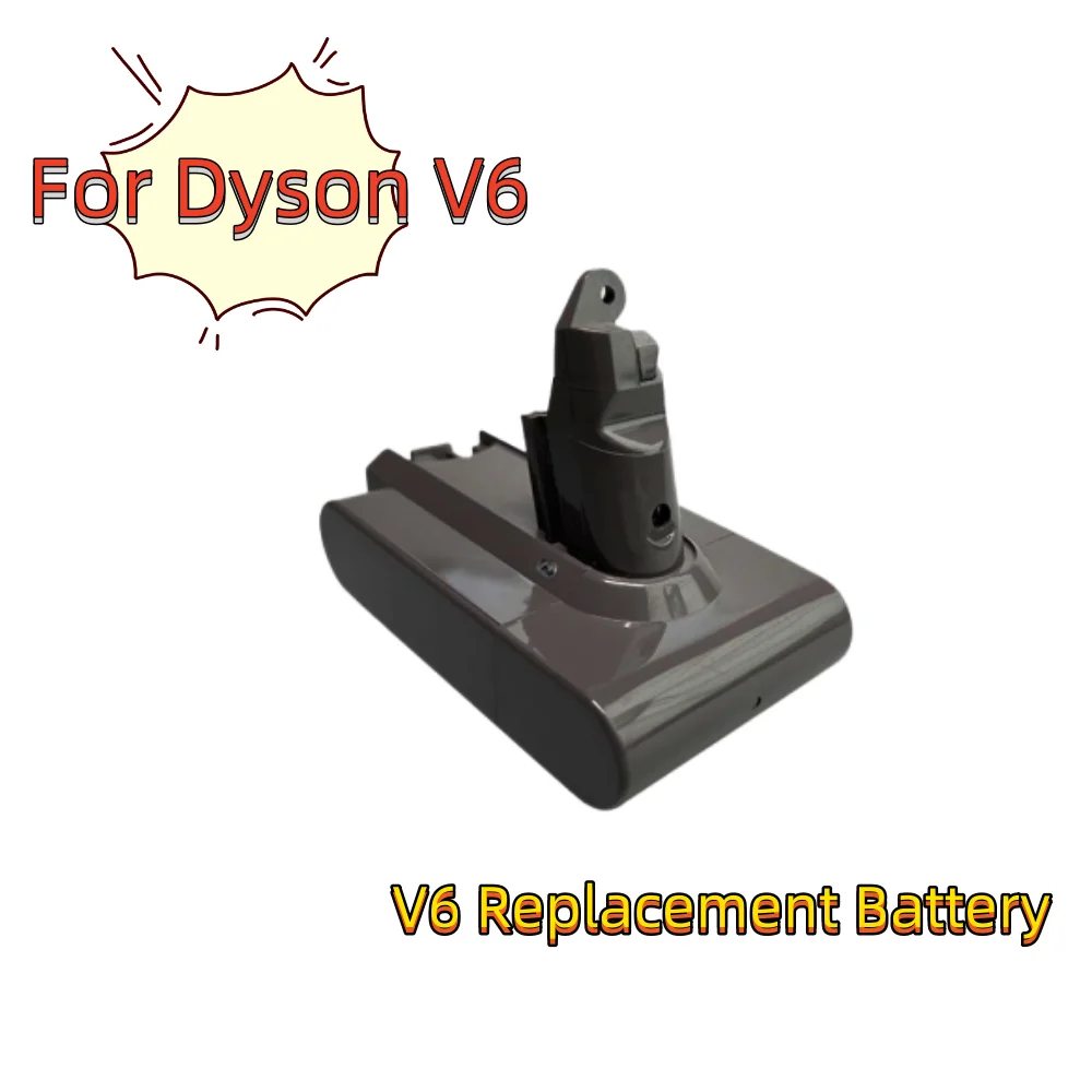 

For Dyson V6 Li-ion Battery 21.6V 4.8Ah/6.8Ah/9.8Ah/12.8Ah Vacuum Cleaner Battery SV09 SV07 SV03 DC58 DC61 DC62 DC74 V6 DC74 V6