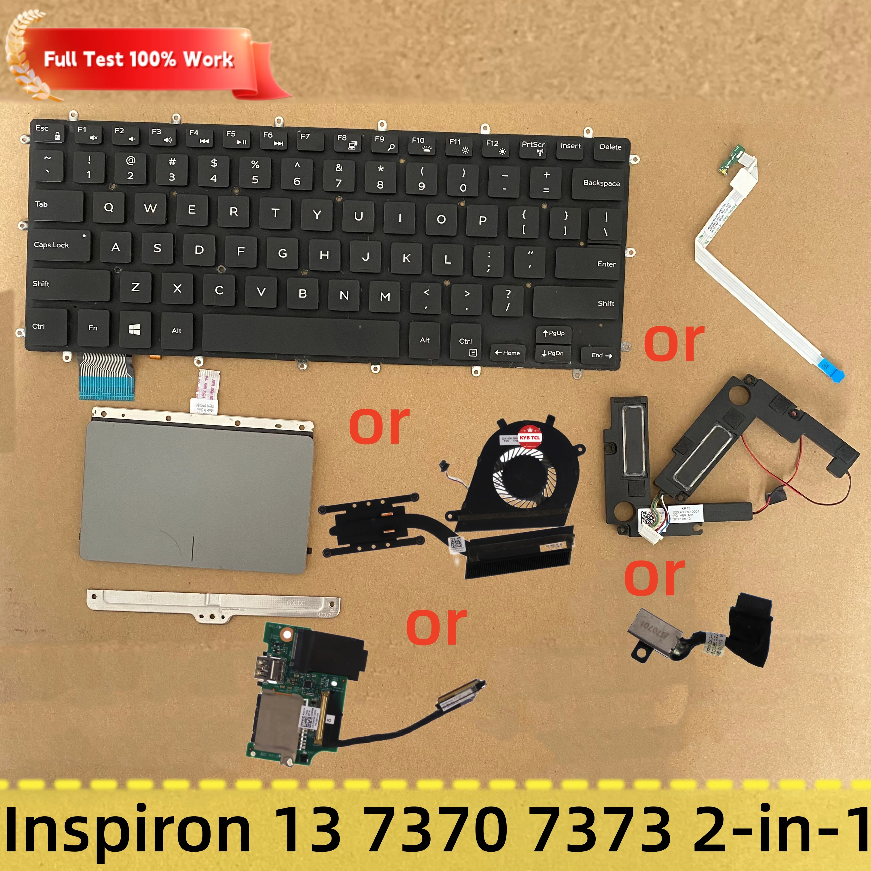 Фото 03MFMX 0HC1R9 16B10-1 01N9FD 0DJFK0 0TJXHY 0CKF1D 0GXJX2Вентилятор охлаждения, USB-порт, SD-карта, тачпад, светодиодная панель, динамики, разъем питания DC IN, клавиатура US для Dell Inspiron 13 7370 7373 0WG16P 0H4XRJ №1