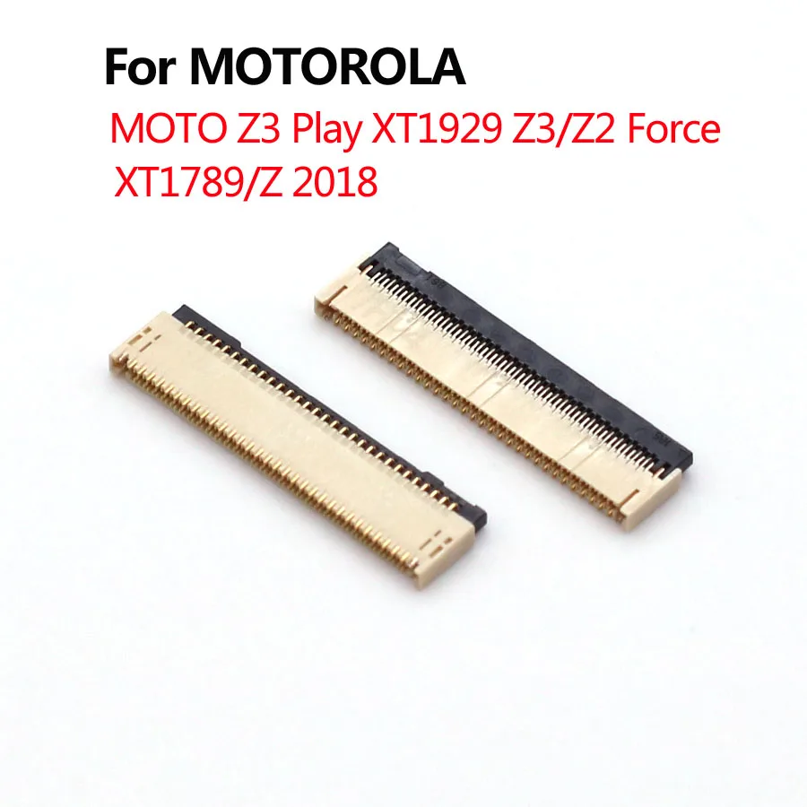 1-10pcs For MOTOROLA MOTO Z3 Play XT1929 Z3/Z2 Force XT1789/Z 2018 LCD Display Screen FPC Connector Slot Socket On Logic Board