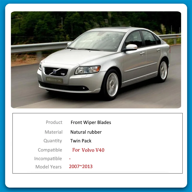 "For Volvo S40 2007 2008 2009 2010 2011 2012 2013 Car Front Wiper Blade ...