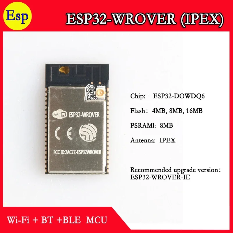 ESP32-WROVER-I 4M 8M 16M N4 N8 N16 8MB PSRAM ESP32 WROVER I IPEX Espressif антенна двухъядерный модуль Wi-Fi и Bluetooth