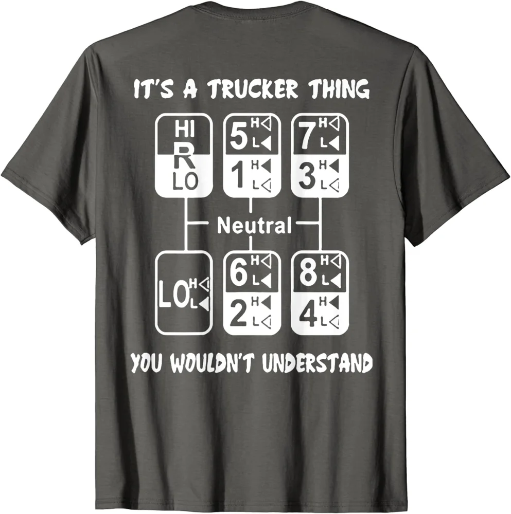 It's A Trucker Thing You Wouldn't Understand Cool Unisex T-Shirt