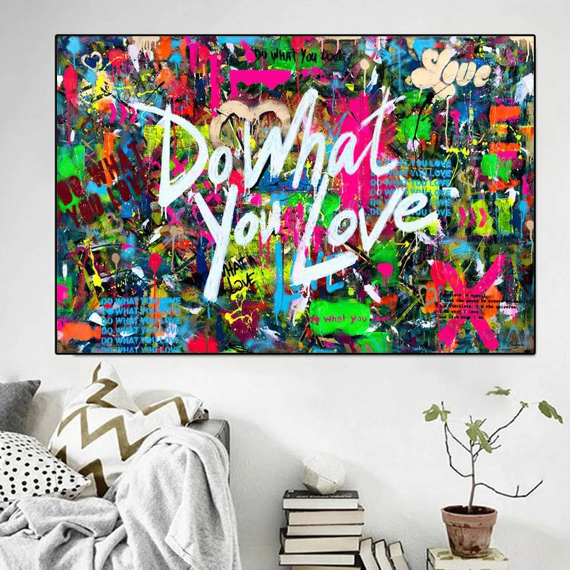 

Do What You Love Inspirational Posters and Prints Graffiti Love Wall Art Canvas Paintings Fashion Home Decor Gifts Prints Murals