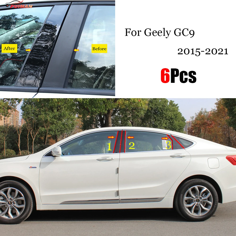 New Arrival Hot 6PCS Polished Pillar Posts Fit For Geely GC9 Emgrand GT 2015 - 2021 Window Trim Cover BC Column Sticker