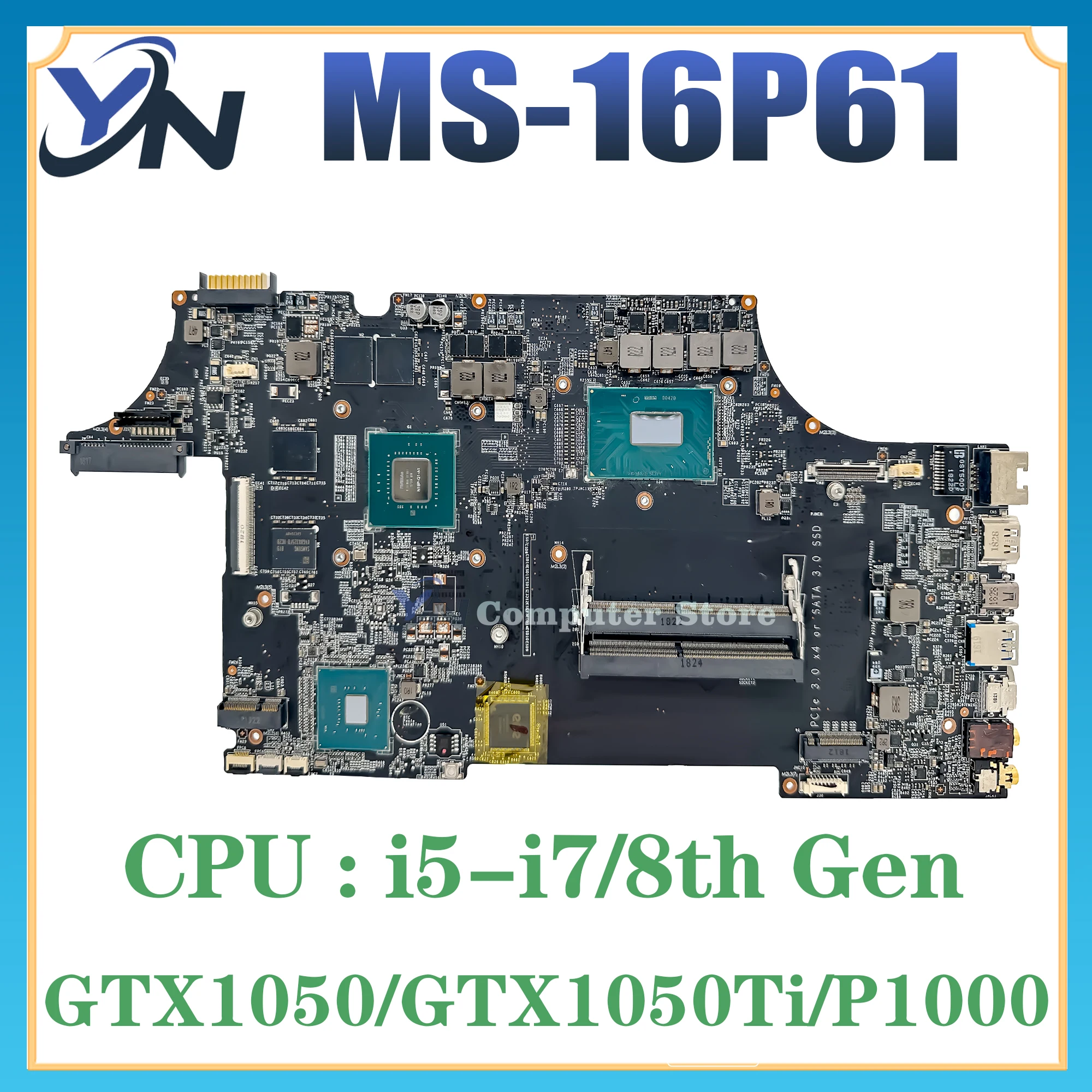 

MS-16P61 Notebook Mainboard For MSI MS-16P6 GL63 Laptop Motherboard With/i5-8300H i7-8750H CPU GTX1050 GTX1050Ti P1000 GPU